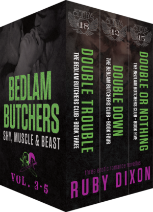 BEDLAM BUTCHERS: SHY, MUSCLE, & BEAST