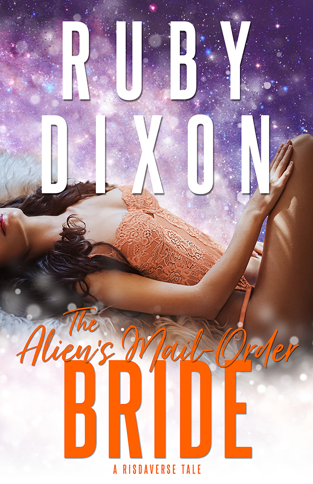 Ruby Dixon The Alien's Mail Order Bride