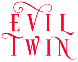 Evil Twin Evil Twin